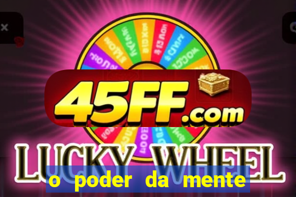 o poder da mente para ganhar na loteria